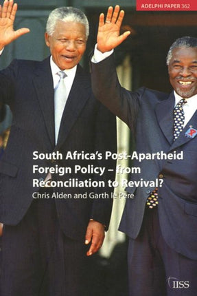 South Africas Post Apartheid Foreign Policy From