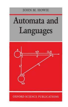 Automata and Languages Oxford Science Publications