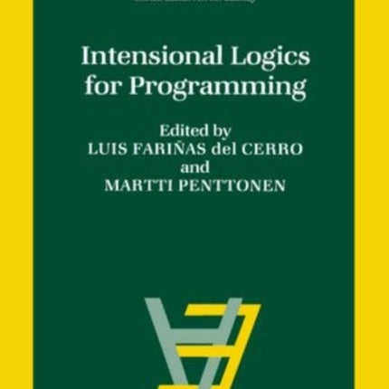 Intensional Logics for Programming 1 Studies in Logic and Computation