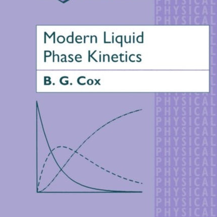 Modern Liquid Phase Kinetics
