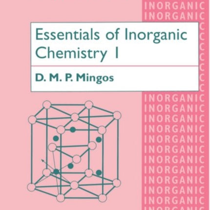 Essentials of Inorganic Chemistry 1