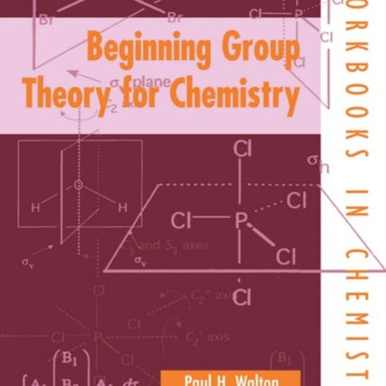Beginning Group Theory for Chemistry