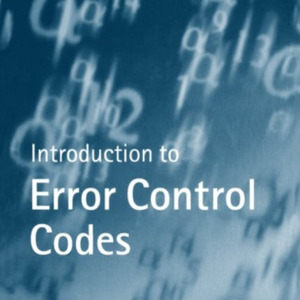 Introduction to Error Control Codes 9 Textbooks in Electrical and Electronic Engineering