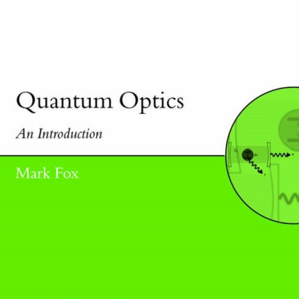 Quantum Optics: An Introduction