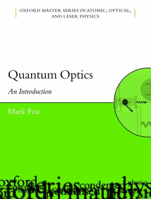 Quantum Optics: An Introduction