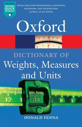 A Dictionary of Weights Measures and Units