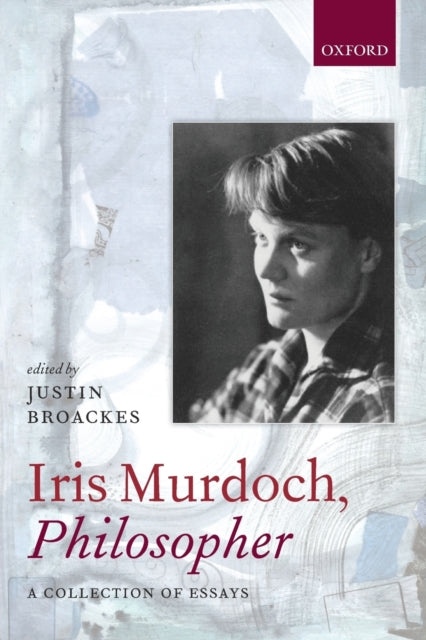 Iris Murdoch Philosopher