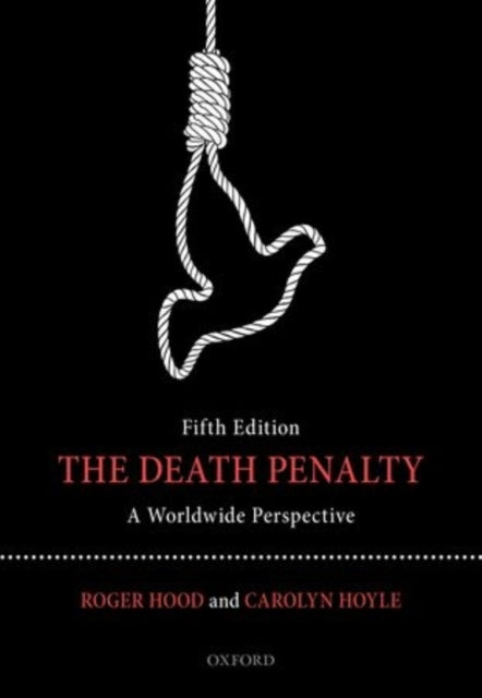 The Death Penalty A Worldwide Perspective
