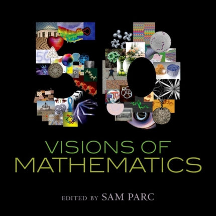 50 Visions of Mathematics