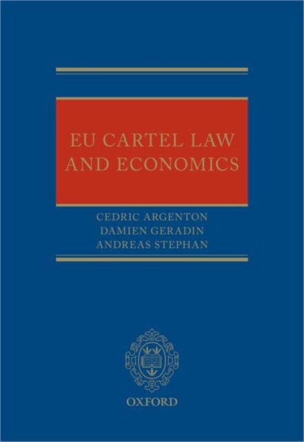 EU Cartel Law and Economics