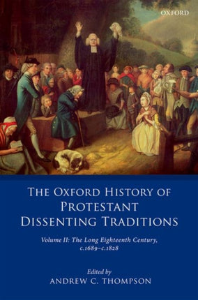OXF HIST PROT DISSENT TRAD V2 OHDT C The Long