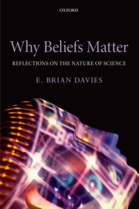 Why Beliefs Matter Reflections On The Nature Of