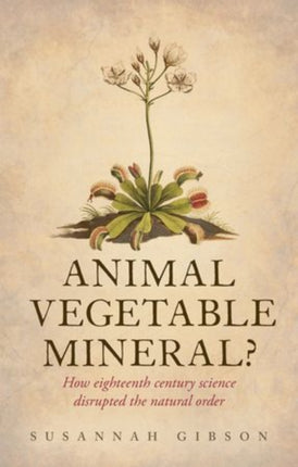 Animal Vegetable Mineral