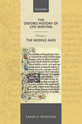 The Oxford History of LifeWriting Volume 1. the