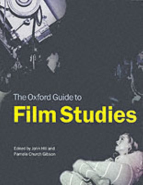 The Oxford Guide to Film Studies