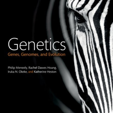 Genetics: Genes, genomes, and evolution