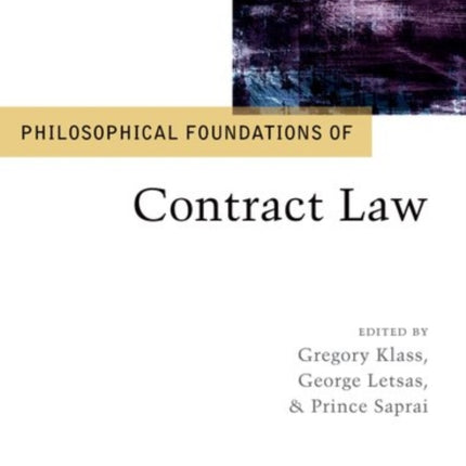 Philosophical Foundations of Contract Law Philosophical Foundations of Law