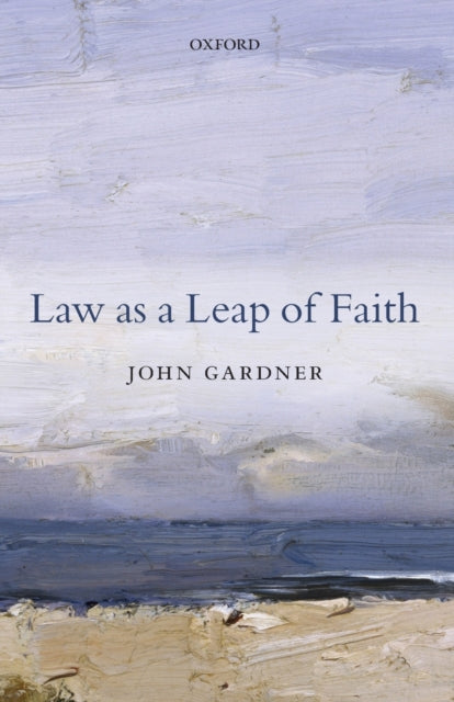 Law as a Leap of Faith