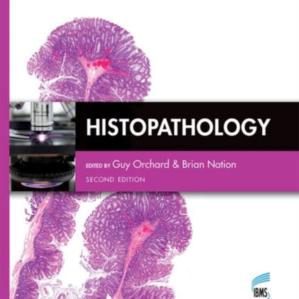 Histopathology Fundamentals of Biomedical Science