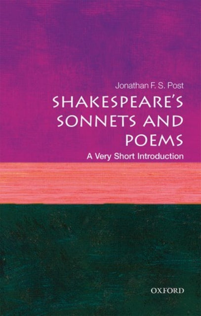 Shakespeare's Sonnets and Poems: A Very Short Introduction