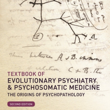 Textbook of Evolutionary Psychiatry and Psychosomatic Medicine