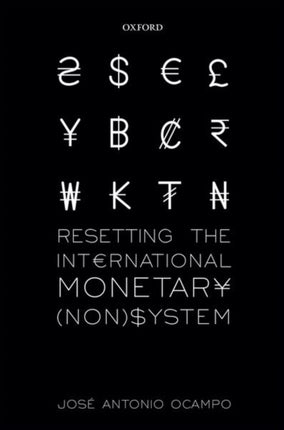 Resetting the International Monetary NonSystem WIDER Studies in Development Economics