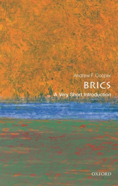 The BRICS: A Very Short Introduction