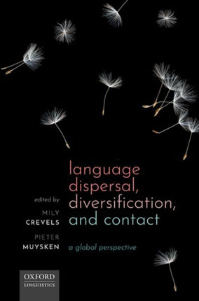 Language Dispersal Diversification and Contact