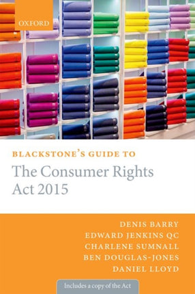 Blackstones Guide to the Consumer Rights Act 2015