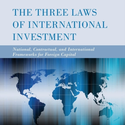 The Three Laws of International Investment