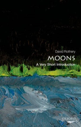 Moons: A Very Short Introduction