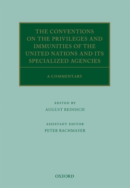 CONVEN PRIV  IMMUN UN SPEC COMM OCILS C Oxford Commentaries on International Law