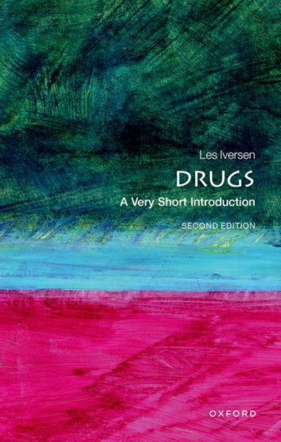 Drugs A Very Short Introduction 2e Very Short