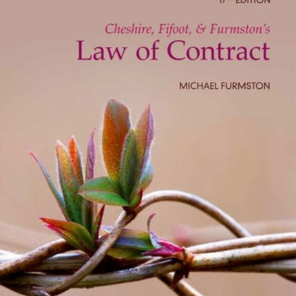 Cheshire Fifoot and Furmstons Law of Contract
