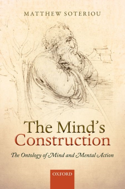 The Minds Construction The Ontology of Mind and Mental Action