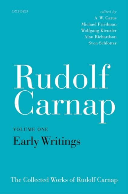 Rudolf Carnap Early Writings
