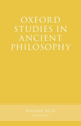 Oxford Studies in Ancient Philosophy Volume 49