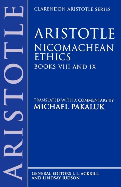 Aristotle Nicomachean Ethics Books VIII and IX