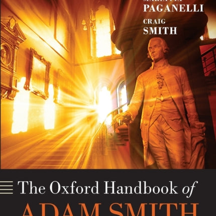 The Oxford Handbook of Adam Smith