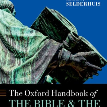 The Oxford Handbook of the Bible and the