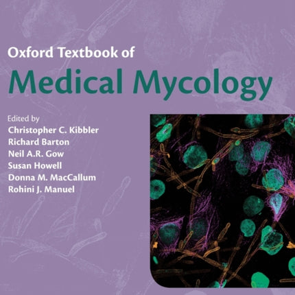 Oxford Textbook of Medical Mycology