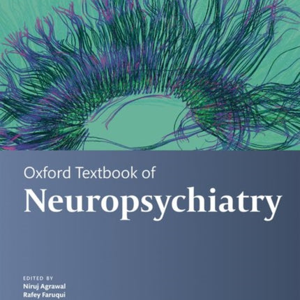 Oxford Textbook of Neuropsychiatry