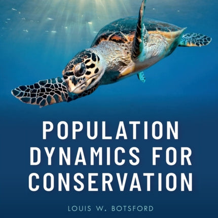 Population Dynamics for Conservation