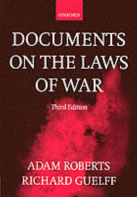 Documents On The Laws Of War
