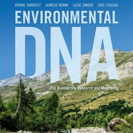 Environmental DNA: For Biodiversity Research and Monitoring