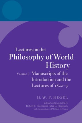 Hegel Manuscripts of the Introduction and the Lectures of 18221823