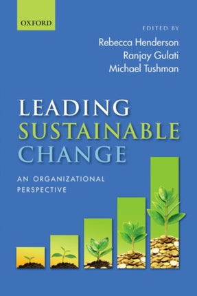 Leading Sustainable Change: An Organizational Perspective