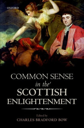 Common Sense in the Scottish Enlightenment Mind