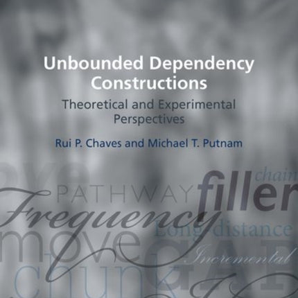 Unbounded Dependency Constructions Theoretical