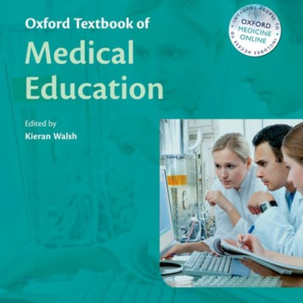 Oxford Textbook of Medical Education